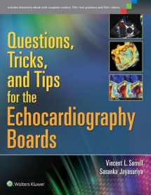 9781451176322-1451176325-Questions, Tricks, and Tips for the Echocardiography Boards