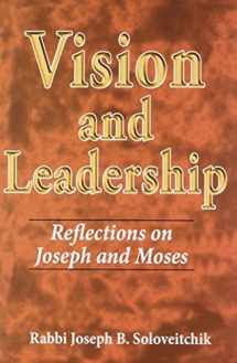 9781602802193-160280219X-Vision and Leadership: Reflections on Joseph and Moses (MeOtzar HoRav)