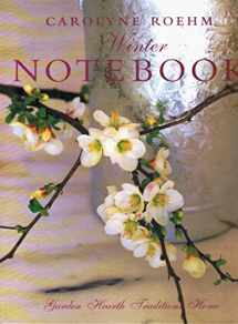 9780060194529-0060194529-Carolyne Roehm's Winter Notebook