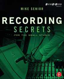 9780415716703-0415716705-Recording Secrets for the Small Studio (Sound On Sound Presents...)