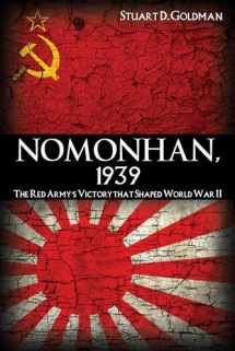 9781591143390-159114339X-Nomonhan, 1939: The Red Army's Victory That Shaped World War II