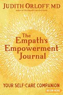 9781683642930-1683642937-The Empath's Empowerment Journal: Your Self-Care Companion