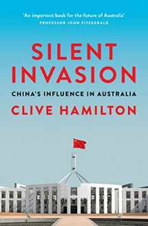 9781743794807-1743794800-Silent Invasion: China's Influence in Australia
