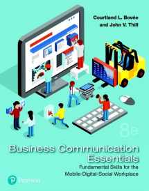 9780134729404-0134729404-Business Communication Essentials: Fundamental Skills for the Mobile-Digital-Social Workplace (What's New in Business Communication)