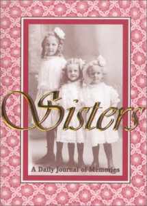 9781563830716-156383071X-Sisters : A Daily Journal of Memories