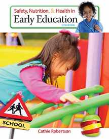 9781305088900-1305088905-Safety, Nutrition and Health in Early Education