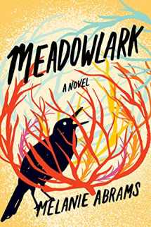 9781542007351-1542007356-Meadowlark: A Novel