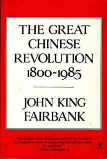9780060390761-006039076X-The Great Chinese Revolution 1800-1985