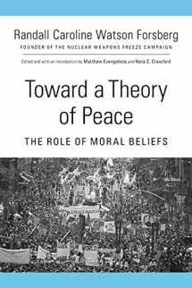 9781501744358-1501744356-Toward a Theory of Peace: The Role of Moral Beliefs