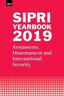9780198839996-0198839995-SIPRI Yearbook 2019: Armaments, Disarmament and International Security (SIPRI Yearbook Series)