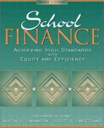 9780205354986-020535498X-School Finance: Achieving High Standards with Equity and Efficiency (3rd Edition)