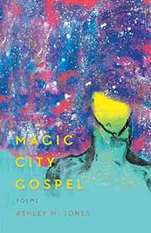 9781938235269-1938235266-Magic City Gospel