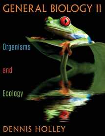 9781457554049-1457554046-General Biology II: Organisms and Ecology