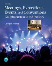 9780134735900-0134735900-Meetings, Expositions, Events, and Conventions: An Introduction to the Industry