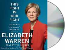 9781427291875-142729187X-This Fight Is Our Fight: The Battle to Save America's Middle Class