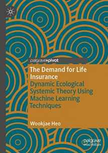 9783030369057-3030369056-The Demand for Life Insurance: Dynamic Ecological Systemic Theory Using Machine Learning Techniques