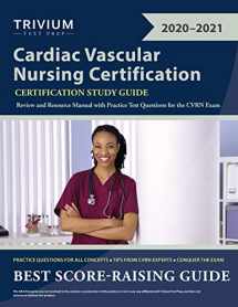 9781635307122-1635307120-Cardiac Vascular Nursing Certification Study Guide: Review and Resource Manual with Practice Test Questions for the CVRN Exam