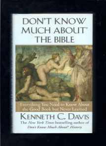 9780688148843-0688148840-Don't Know Much About the Bible: Everything You Need to Know About the Good Book but Never Learned