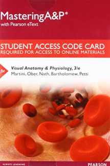9780134499710-0134499719-Visual Anatomy & Physiology Mastering A&P with Pearson eText Access Card
