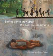 9781554988495-1554988497-Somos como las nubes / We Are Like the Clouds