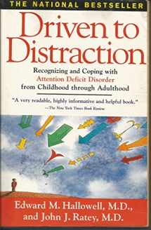 9780684801285-0684801280-Driven to Distraction: Recognizing and Coping with Attention Deficit Disorder from Childhood Through Adulthood