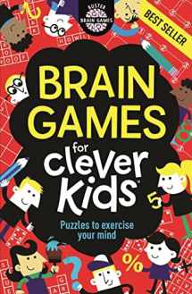 9781780552491-1780552491-Brain Games for Clever Kids: Puzzles to Exercise Your Mind (Buster Brain Games)
