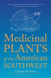 9780977133376-0977133370-Medicinal Plants of the American Southwest (Herbal Medicine of the American Southwest)