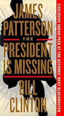 9781538713846-1538713845-The President Is Missing: A Novel