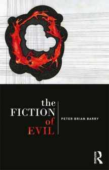9781138807785-1138807788-The Fiction of Evil