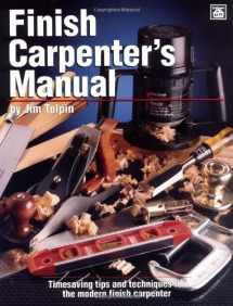 9780934041829-0934041822-Finish Carpenter's Manual