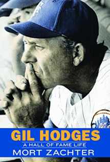9780803211247-0803211244-Gil Hodges: A Hall of Fame Life