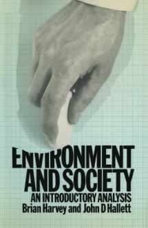 9780333184165-0333184165-Environment and Society: An Introductory Analysis