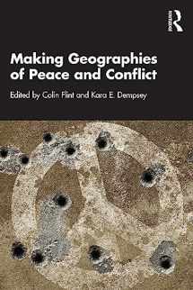 9781032385983-1032385987-Making Geographies of Peace and Conflict