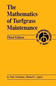 9781575041476-1575041472-The Mathematics of Turfgrass Maintenance, 3rd Edition
