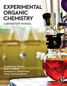 9780128038932-0128038934-Experimental Organic Chemistry: Laboratory Manual