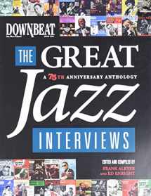 9781423463849-1423463846-DownBeat - The Great Jazz Interviews: A 75th Anniversary Anthology