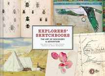 9781452158273-1452158274-Explorers' Sketchbooks: The Art of Discovery & Adventure (Artist Sketchbook, Drawing Book for Adults and Kids, Exploration Sketchbook)