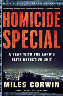 9780805076943-0805076948-Homicide Special: A Year with the LAPD's Elite Detective Unit