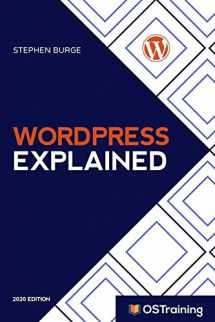 9781973239192-1973239191-WordPress Explained: Your Step-by-Step Guide to WordPress (2020 Edition)