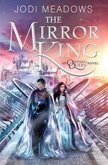 9780062317421-0062317423-The Mirror King (Orphan Queen, 2)