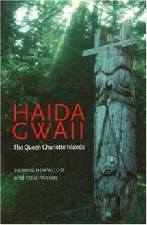 9781894974110-1894974115-Haida Gwaii: The Queen Charlotte Islands
