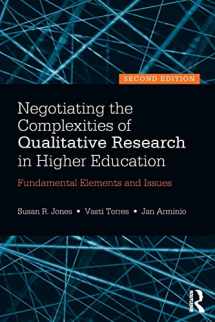 9780415517362-0415517362-Negotiating the Complexities of Qualitative Research in Higher Education: Fundamental Elements and Issues