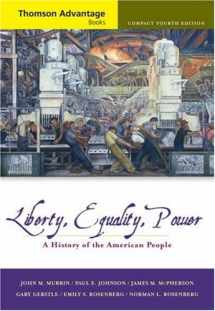 9780495004646-0495004642-Liberty, Equality, Power: A History of the American People, Compact