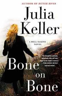 9781250190932-1250190932-Bone on Bone: A Bell Elkins Novel (Bell Elkins Novels, 7)