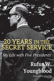 9781948638999-1948638991-20 Years in the Secret Service: My Life with Five Presidents