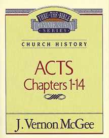 9780785206996-078520699X-Acts, Chapters 1-14 (Thru the Bible)