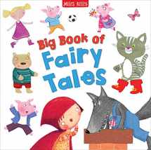 9781786171634-1786171635-Big Book of Fairy Tales-4 Classic Stories including Goldilocks and the Three Bears, Little Red Riding Hood, Puss in Boots and The Three Little Pigs