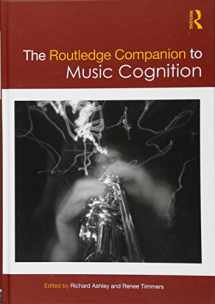 9781138721050-1138721050-The Routledge Companion to Music Cognition (Routledge Music Companions)