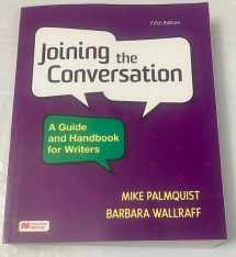 9781319334949-1319334946-Joining the Conversation: A Guide and Handbook for Writers