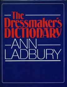 9780713418231-0713418230-Dressmaker's Dictionary
